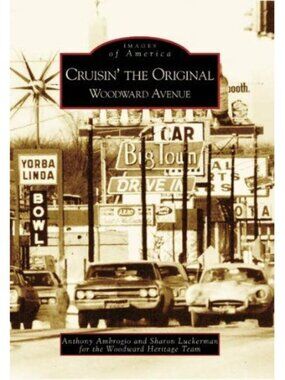 Images of America Cruisin' the Original Woodward Avenue (Paperback)